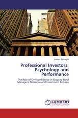 Professional Investors, Psychology and Performance