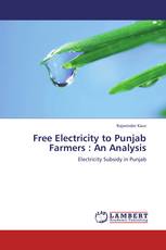 Free Electricity to Punjab Farmers : An Analysis