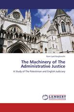 The Machinery of The Administrative Justice
