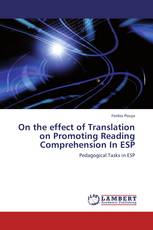 On the effect of Translation on Promoting Reading Comprehension In ESP