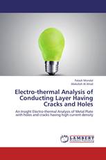Electro-thermal Analysis of Conducting Layer Having Cracks and Holes