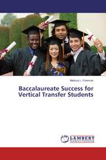 Baccalaureate Success for Vertical Transfer Students