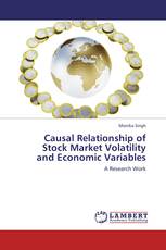 Causal Relationship of Stock Market Volatility and Economic Variables