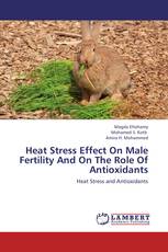 Heat Stress Effect On Male Fertility And On The Role Of Antioxidants