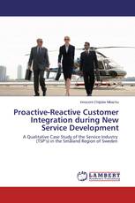 Proactive-Reactive Customer Integration during New Service Development