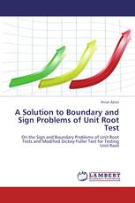 A Solution to Boundary and Sign Problems of Unit Root Test