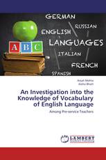 An Investigation into the Knowledge of Vocabulary of English Language