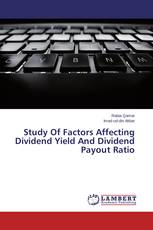 Study Of Factors Affecting Dividend Yield And Dividend Payout Ratio