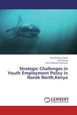 Strategic Challenges in Youth Employment Policy in Narok North,Kenya