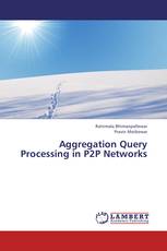 Aggregation Query Processing in P2P Networks