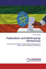 Federalism and Multi-party Democracy