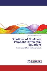 Solutions of Nonlinear Parabolic Differential Equations