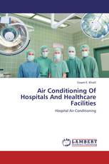 Air Conditioning Of Hospitals And Healthcare Facilities