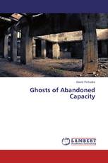 Ghosts of Abandoned Capacity