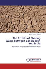 The Effects of Sharing Water between Bangladesh and India