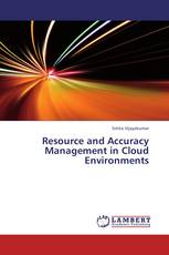 Resource and Accuracy Management in Cloud Environments