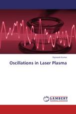 Oscillations in Laser Plasma