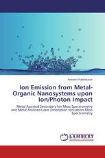 Ion Emission from Metal-Organic Nanosystems upon Ion/Photon Impact