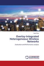 Overlay-Integrated Heterogeneous Wireless Networks