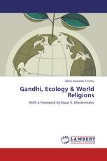 Gandhi, Ecology & World Religions