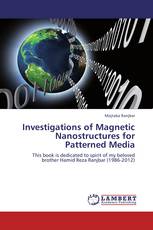 Investigations of Magnetic Nanostructures for Patterned Media