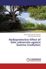 Radioprotective Effect of Salix subserrata against Gamma Irradiation