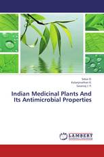Indian Medicinal Plants And Its Antimicrobial Properties