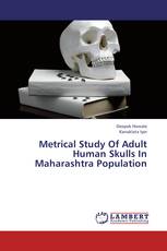 Metrical Study Of Adult Human Skulls In Maharashtra Population