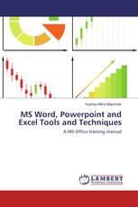 MS Word, Powerpoint and Excel Tools and Techniques