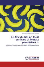 GC-MS Studies on local cultivars of Musa x paradisiaca L.