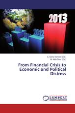 From Financial Crisis to Economic and Political Distress