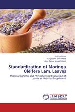 Standardization of Moringa Oleifera Lam. Leaves