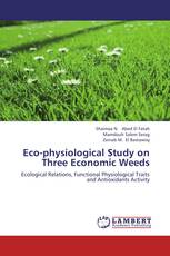 Eco-physiological Study on Three Economic Weeds