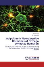 Adipokinetic Neuropeptide Hormones of Orthaga exvinacea Hampson
