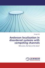 Anderson localization in disordered systems with competing channels