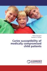 Caries susceptibility of medically compromised child patients
