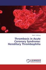 Thrombosis in Acute Coronary Syndrome: Hereditary Thrombophilia