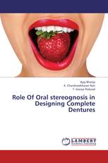 Role Of Oral stereognosis in Designing Complete Dentures