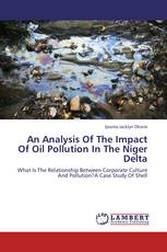 An Analysis Of The Impact Of Oil Pollution In The Niger Delta