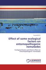 Effect of some ecological factors on entomopathogenic nematodes