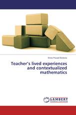 Teacher’s lived experiences and contextualized mathematics