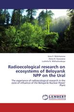 Radioecological research on ecosystems of Beloyarsk NPP on the Ural