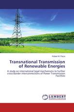 Transnational Transmission of Renewable Energies