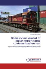 Domestic movement of Indian export cargo containerized on sea