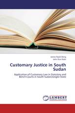 Customary Justice in South Sudan