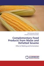 Complementary Food Products from Maize and Defatted Sesame