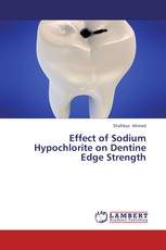 Effect of Sodium Hypochlorite on Dentine Edge Strength