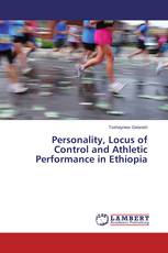 Personality, Locus of Control and Athletic Performance in Ethiopia