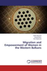 Migration and Empowerment of Women in the Western Balkans
