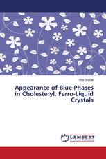 Appearance of Blue Phases in Cholesteryl, Ferro-Liquid Crystals